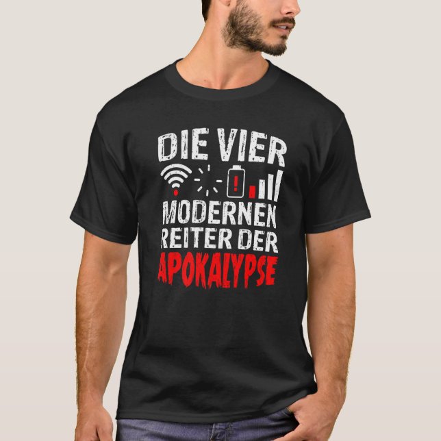 Die vier modernen Reiter der Apokalypse T-Shirt (Vorderseite)