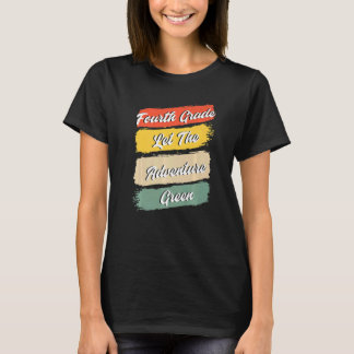 Die vierte Stufe Ließ das Abenteuer zurück nach Sc T-Shirt