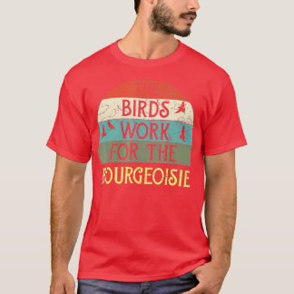 Die Vögel arbeiten für das Vintage Bourgeoisie-Kos T-Shirt
