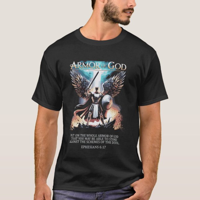 Die volle Rüstung Gottes - Epheser 617 T-Shirt (Vorderseite)