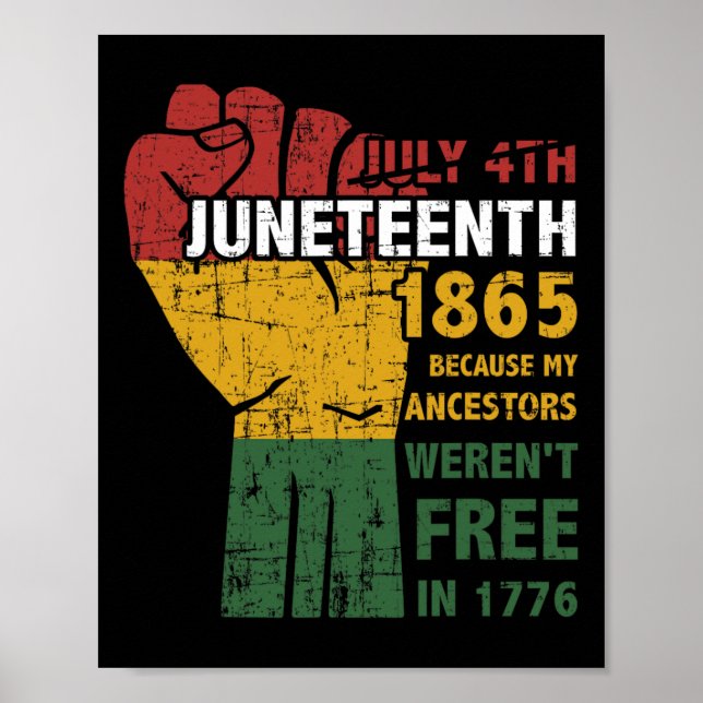 Die Vorfahren waren im 4. Juli 1865 nicht frei Poster (Vorne)