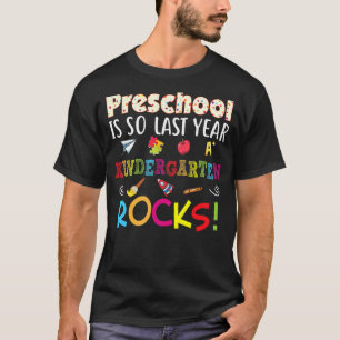 Die Vorschule ist so im letzten Jahr Kindergarten- T-Shirt