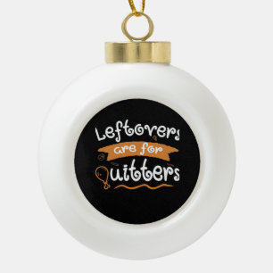 Die Vorspeisen sind für Quittung Erntedank Dinner Keramik Kugel-Ornament