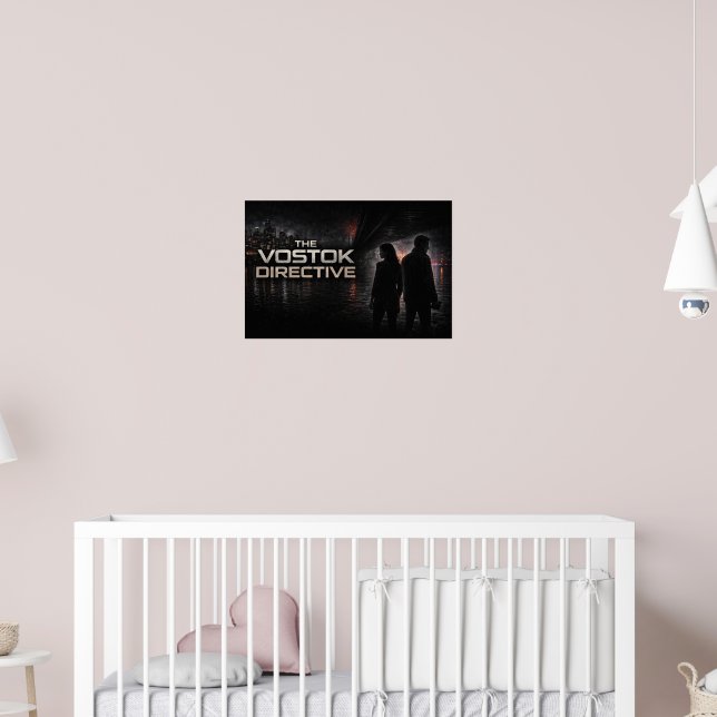 Die Vostok-Direktive – Kinothriller Poster | (Kinderzimmer 2)
