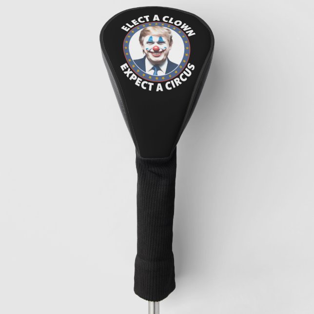 Die Wahl eines Clowns erwartet eine lustige Politi Golf Headcover (Vorderseite)