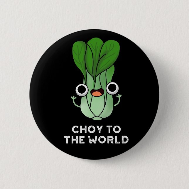 Die Wahl für die Welt lustige Veggie Pun Dark BG Button (Vorderseite)