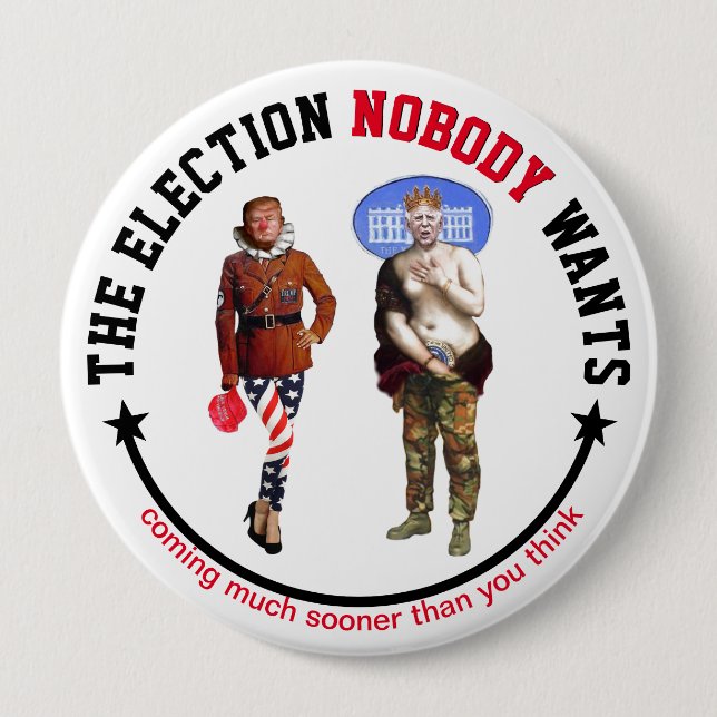 Die Wahl Niemand Will Button (Vorderseite)