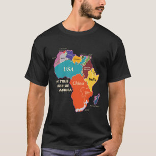 Die wahre Größe Afrikas T-Shirt
