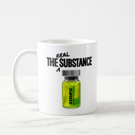 Die wahre Substanz - Ozempische Parodie Kaffeetasse
