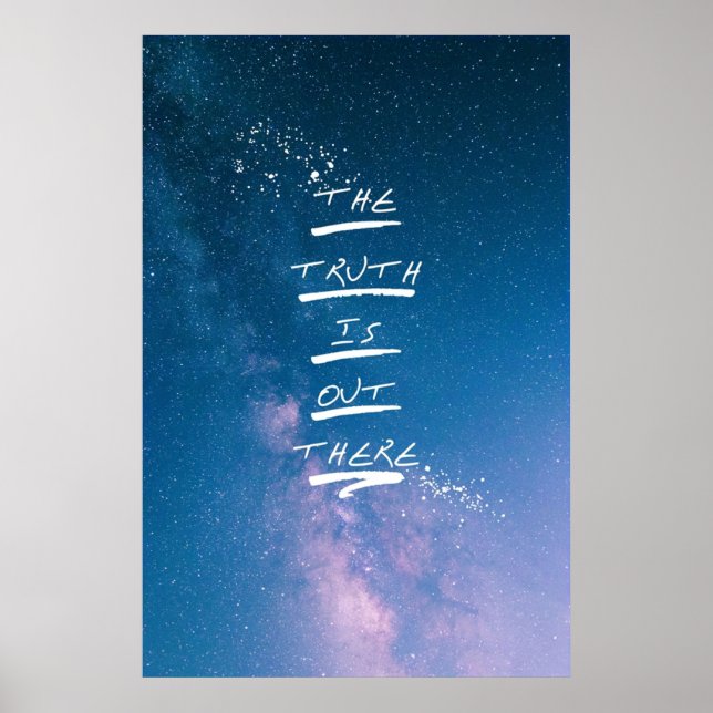 Die Wahrheit ist da draußen Poster (Vorne)