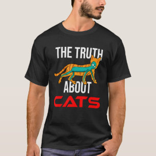 Die Wahrheit über Katzen Außerirdischer Ufo Raum K T-Shirt