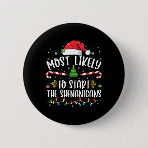 Die wahrscheinlichste Art, die Familie Shenanigans Button