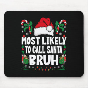 Die wahrscheinlichste Art, Weihnachtsfamilie Santa Mousepad