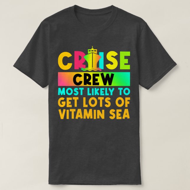 Die wahrscheinlichste Matching Cruise 3 T-Shirt (Design vorne)