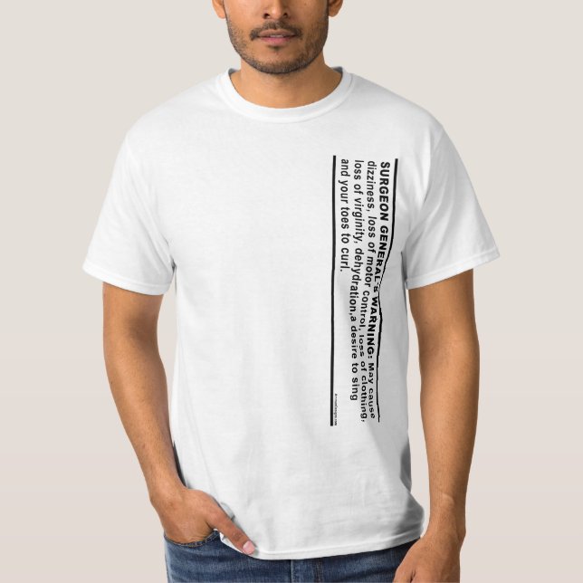 Die Warnung des obersten Gesundheitsbeauftragters T-Shirt (Vorderseite)