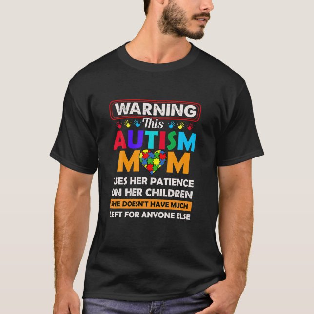 Die Warnung vor dieser Autismus-Mama nutzt ihre Ge T-Shirt (Vorderseite)
