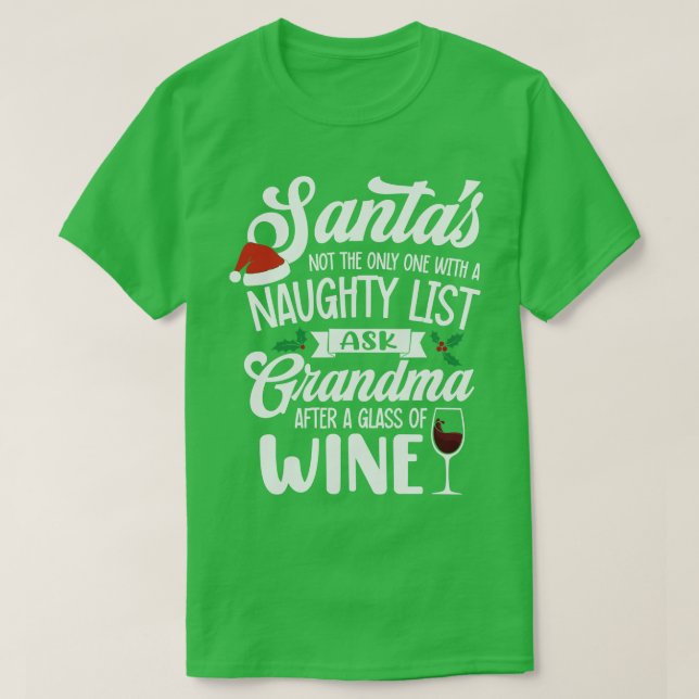 Die Weinkarte von Naughty oder Nice Grandmas ist b T-Shirt (Design vorne)