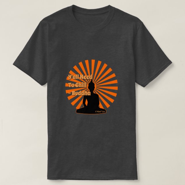 Die Weisheit des Buddha - Ein MisterP-Shirt T-Shirt (Design vorne)