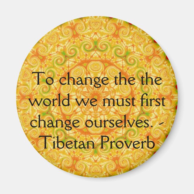 Die Weisheit von Tibet PROVERB Magnet (Vorne)