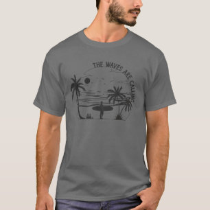 Die Wellen rufen T-Shirt