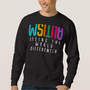 Die Welt anders zu sehen, unterstützt Autismus Awa Sweatshirt