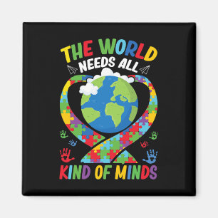 Die Welt braucht alle Arten von Minds Neurovielfal Magnet