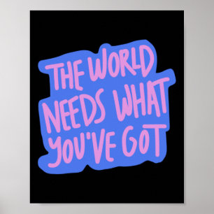 Die Welt braucht dich 1 Poster