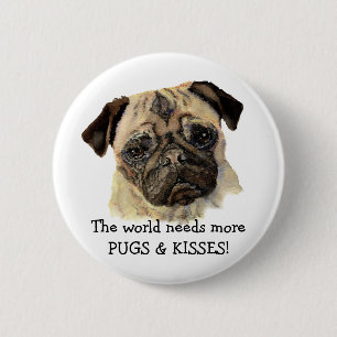 Die Welt braucht mehr MOPS & KISSES! Niedlicher Hu Button