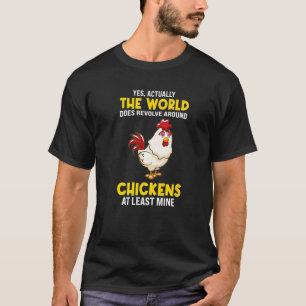 Die Welt dreht sich um Hühner Hühner Pre T-Shirt