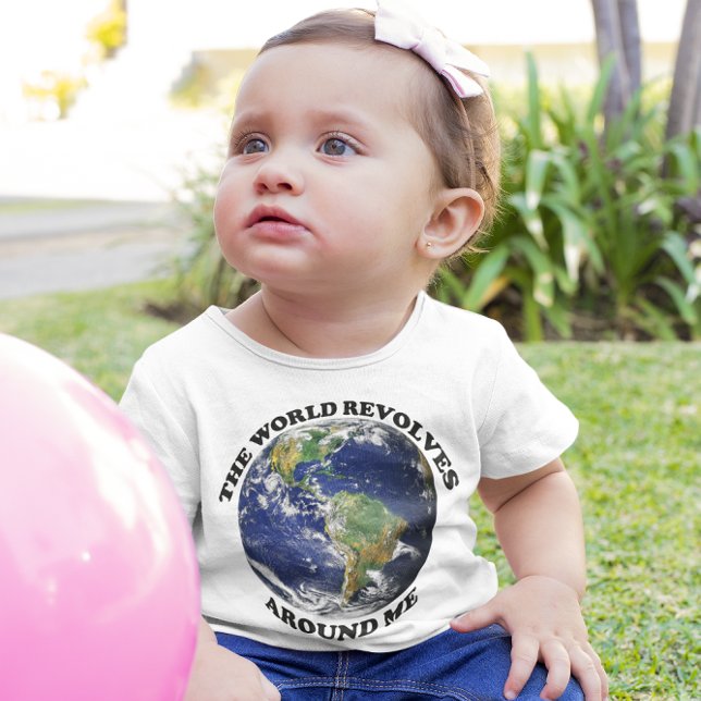 Die Welt dreht sich um mich Baby T-shirt (The World Revolves Around Me Baby T-Shirt)