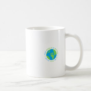 Die Welt ist besser mit dir in ihrem Aufkleber Kaffeetasse