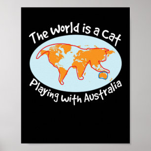 Die Welt ist ein Besitzer von Katzen Poster