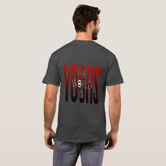 Die Welt ist euer T-Shirt | Inspirierend Streetwea