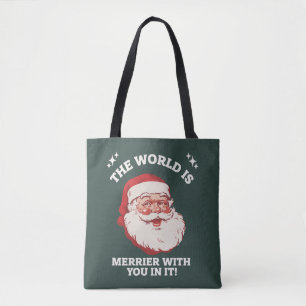 Die Welt ist fröhlicher mit dir in ihr Santa Xmas