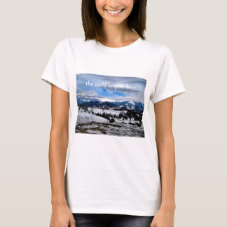 die Welt ist hier ruhig T-Shirt