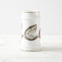 Die Welt ist Ihre Auster und Sie sind die Perle Bierglas