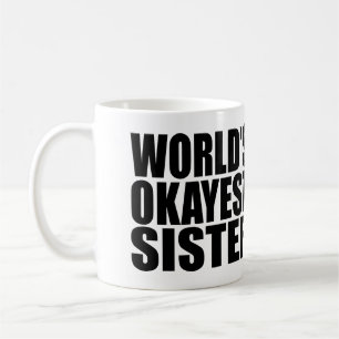 DIE WELT IST SCHWESTER. TASSE