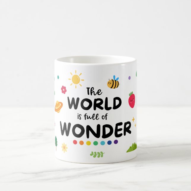 Die Welt ist voller Wunder Kaffeetasse (Mittel)