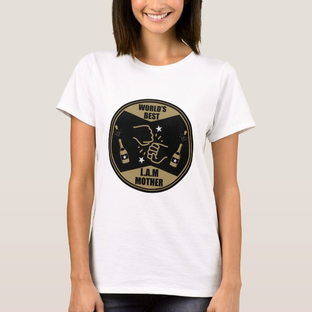 Die Welt ist wie eine Mutter T-Shirt (Vorderseite)
