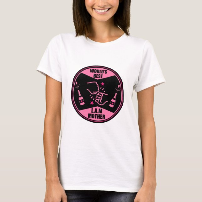 Die Welt ist wie eine Mutter T-Shirt (Vorderseite)