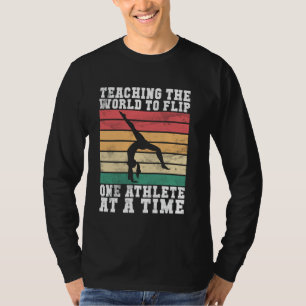 Die Welt lehren, Gymnastiktrainer Drehen T-Shirt