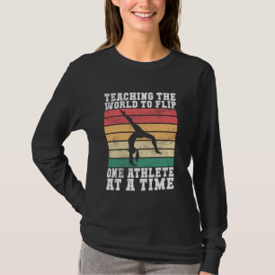Die Welt lehren, Gymnastiktrainer Drehen T-Shirt