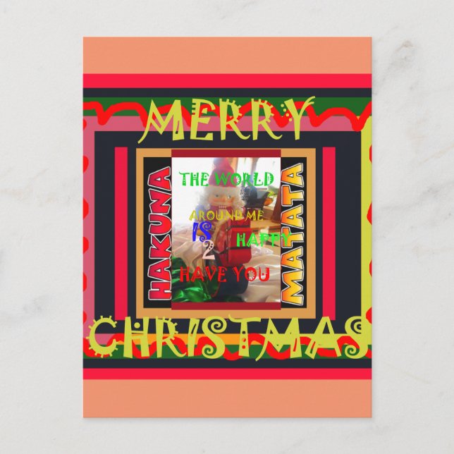 Die Welt um mich ist glücklich, dich farbig zu hab Postkarte (Vorderseite)