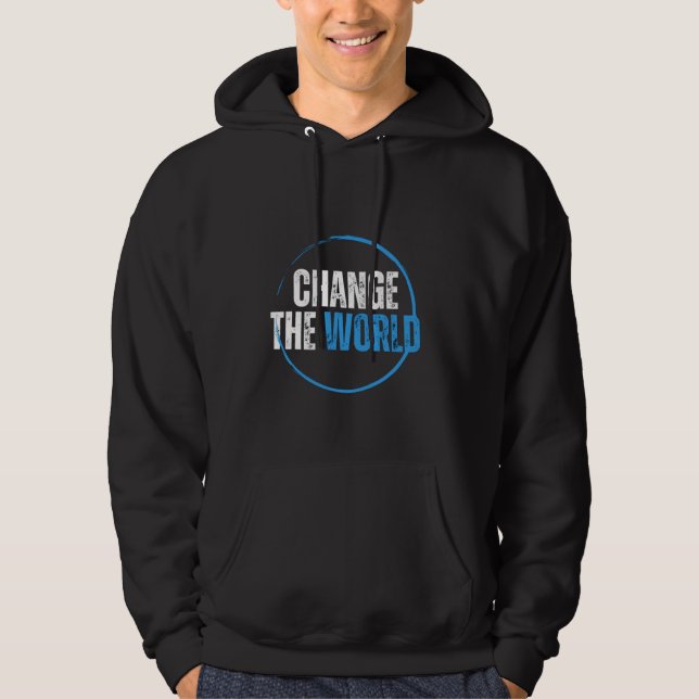 Die Welt verändern Hoodie (Vorderseite)