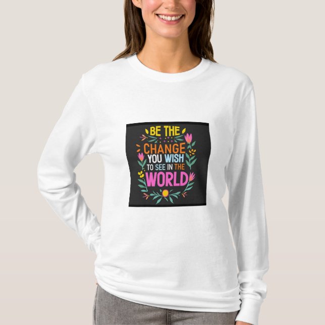 Die Welt verändern T-Shirt (Vorderseite)