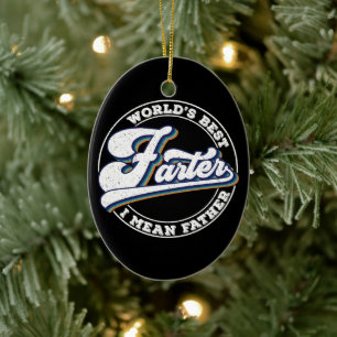 Die weltbesten Farter-I-Gemeinen Vater-Redewendung Keramik Ornament