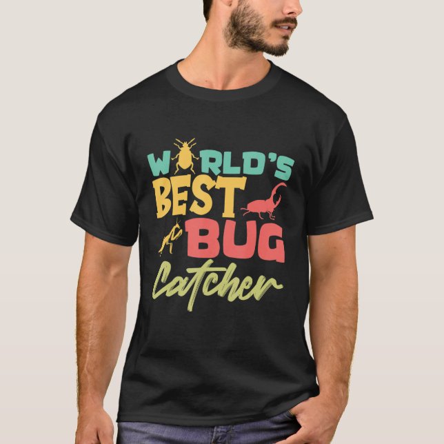 Die weltweit besten Bug Catcher Entomologist Insec T-Shirt (Vorderseite)