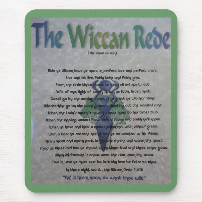Die Wiccan Rede Mausunterlage Mousepad (Vorne)