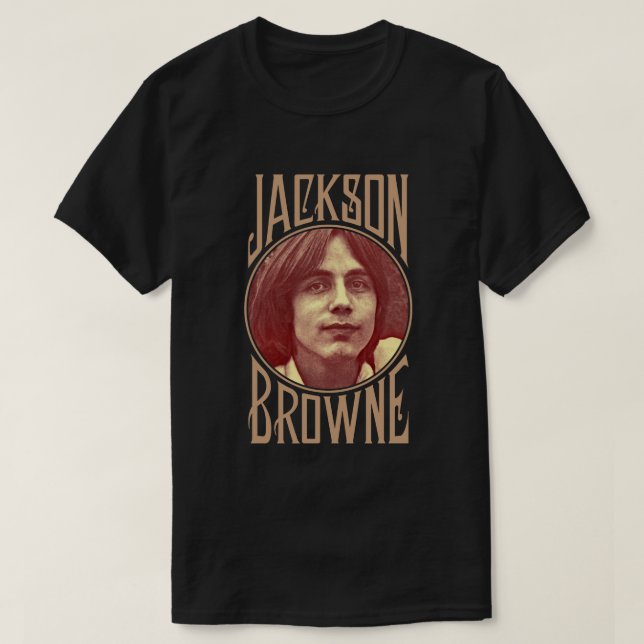 Die wichtigsten Geschenke von Jackson Browne zu We T-Shirt (Design vorne)