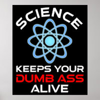 Die Wissenschaft Behalte Ihr Dumb-Ass-Leben